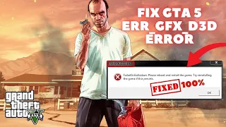 How to Fix GTA 5 ERR_GFX_D3D Error || Fix GTA 5 Direct X Error || Fix GTA5 ERR_GFX_D3D_INIT Error ||
