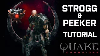 Quake Champions - Strogg & Peeker tutorial