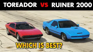 GTA 5 ONLINE WHICH IS BEST: TOREADOR VS RUINER 2000