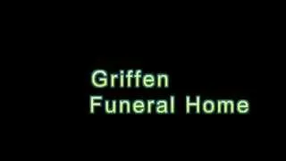 Yo Bitch Griffin Funeral home