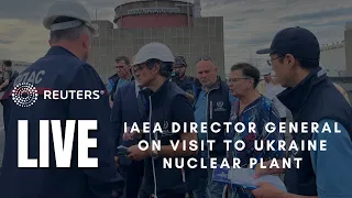 LIVE: IAEA's Grossi speaks in Vienna after Zaporizhzhia NPP visit