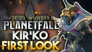 Kir'ko Preview | Age of Wonders: Planetfall