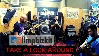 Limp Bizkit - Take A Look Around (Cover) | Chakkal