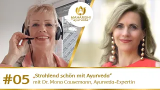 Strahlend schön mit Ayurveda - Podcast #5