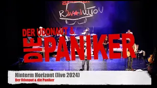 Der Udonaut & die Paniker - Hinterm Horizont (live 2024 Nienburg)