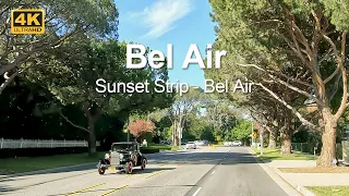 4K Drive | Drive through Bel-Air, an upscale Los Angeles neighborhood | Road | Trip | journey