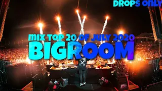 Sick bigroom drops 👍 June 2020 Top 20 Gs Skan