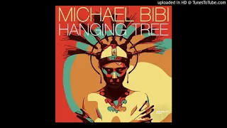 Michael Bibi - Hanging Tree (Original Mix)