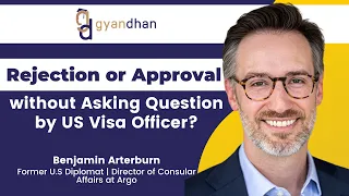 US Student Visa Rejection OR Approval without asking any questions? | By Ex Visa Officer | Explained