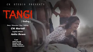 TANGI  new  santali short film 2023 || CN STUDIO presents