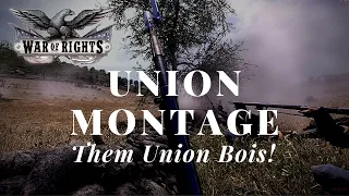 War of Rights - Union Gameplay Montage