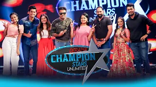 Champion Stars Unlimited | Episode 297 | 26th August 2023 | TV Derana