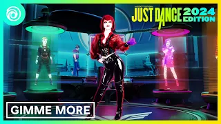 Just Dance 2024 Edition -  Gimme More by Britney Spears