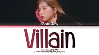 Stella Jang (스텔라장) - Villain (빌런) (Color Coded Lyrics Eng/Rom/Han/가사)