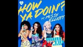 Little Mix (feat. Missy Elliott) - How Ya Doin'? (Audio)