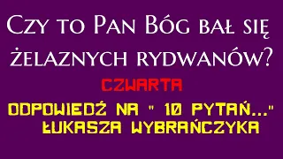 #011 Czy to Pan Bóg bał się żelaznych rydwanów? 10 pytań, na które ponoć ch-nie nie mają odpowiedzi.