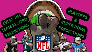 ALL 32 NFL TEAMS 2023 SEASON RECORD PREDICTIONS! PLAYOFF AND SUPER BOWL WINNER!
