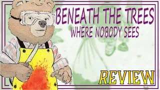Beneath the Trees Where Nobody Sees Review: One Cute Killer!