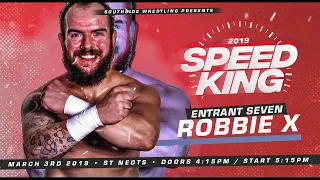 SPEED KING 2019 - Entrant 7 - Robbie X