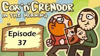 Cox n Crendor In The Morning Podcast: Episode 37 (Donkey Love Affair)