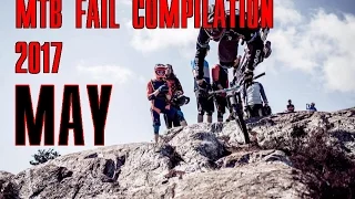 MTB fail compilation 2017 May