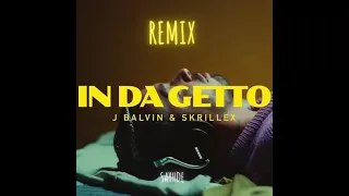 J. Balvin, Skrillex - In Da Getto (Sayhde Remix)