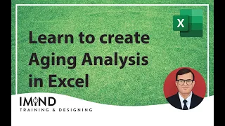 Learn to create an Aging Report in Excel