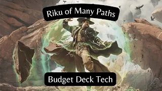 Budget Deck Tech  "Riku of Many Paths"  -  Cyclonic Thrift