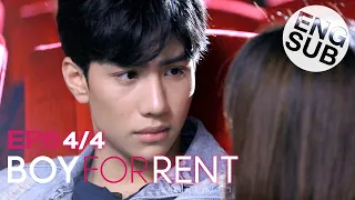 [Eng Sub] Boy For Rent ผู้ชายให้เช่า | EP.6 [4/4]