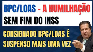 🚨🚨INSS Aguarda DECISÃO do STF para RETOMAR Empréstimo CONSIGNADO a BENEFICIÁRIO do BPCLoas🚨