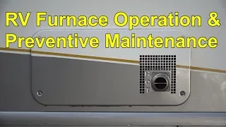 RV 101® - RV Furnace Operation & Preventive Maintenance