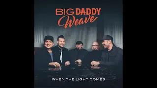 Big Daddy Weave - All Things New (Single Mix)