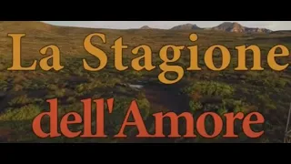 La Stagione dell'Amore - Film completo HD 2018