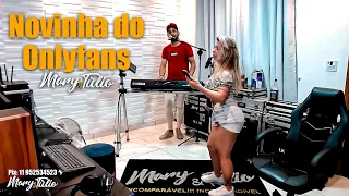 MARY e TÚLIO - Novinha do Onlyfans (COVER) ao vivo