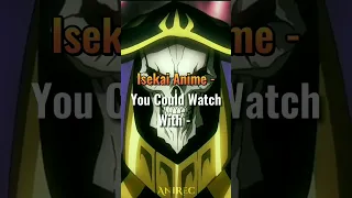 Isekai Anime - You Could Watch With - (Part3) #animeedit #isekai #anime #shorts