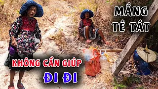 Giúp bà lão kỳ lạ sống ẩn dật trên núi đá nhưng bị mắng té tát đành bỏ chạy | Nhân Chứng Vlog