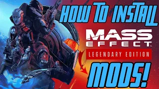 How To Install Mods for Mass Effect Legendary Edition! (2024 EASY GUIDE!)