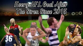Every AFL Goal After The Siren Since 2015 (2015-2022)