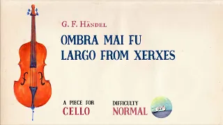 🎹 G. F. Handel - Largo from Xerxes, Ombra mai fu [Piano Accompaniment] [Playback for Cello]🎹