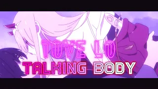 TOVE LO - Talking Body (AMV)