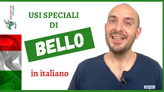Special uses of "BELLO" in Italian | Level C1 | Learn Italian with Francesco