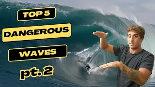 MOST DANGEROUS WAVES IN THE WORLD PT. 2