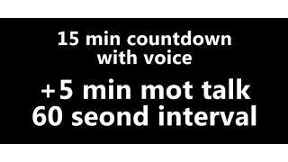 15+5 Min Countdown Timer with voice 60 second interval+motviation