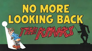 The Kinks - No More Looking Back (Official Audio)