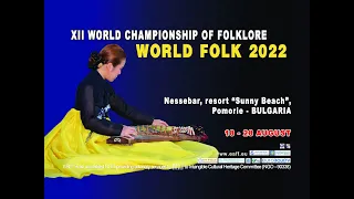 XII World Championship of Folklore "World folk 2022" - day 1