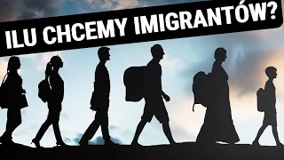 Jakiej polityki imigracyjnej potrzebuje Polska? Ilu imigrantów chcemy przyjąć?