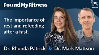 The importance of rest and refeeding after a fast | Dr. Mark Mattson