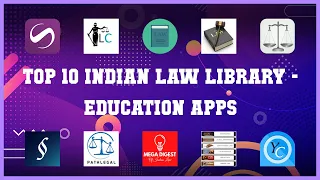 Top 10 Indian Law Library Android Apps