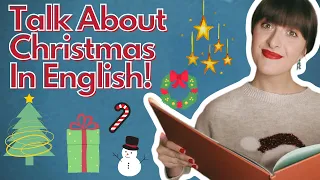 How We Celebrate Christmas in Britain!  Fun English Lesson 2020!