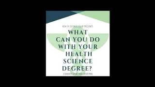 What Can You Do With Your Health Science Degree